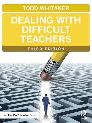 cover image of Dealing with Difficult Teachers